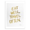 Eat well, travel often - Cat Coquillette