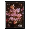 Art-Poster - Live colorfully - Jonas Loose