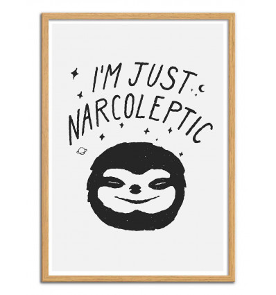 Art-Poster - I'm just Narcoleptic - Florent Bodart