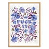 Art-Poster - Blueberry Fuck it - Cat Coquillette - Cadre bois chêne