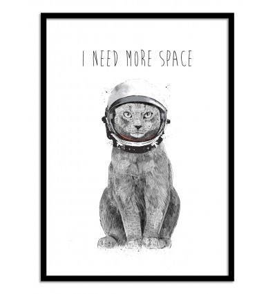 Art-Poster - I need more space - Balazs Solti