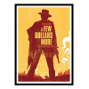 Art-Poster - For a few dollars - 2Toast Design