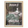 Art-Poster - Books Coffee Hustle - Ruby and B