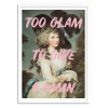 Art-Poster - Too glam - Ruby and B
