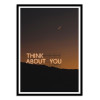 Art-Poster - Think about you - Tom Fabia