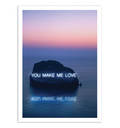 Art-Poster - You make me love - Tom Fabia