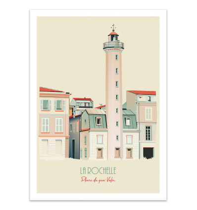 Art-Poster - La Rochelle - Phare du quai Valin - Artmoric