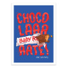 Art-Poster - Chocolaaate - Barrie Jones