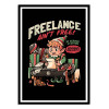 Art-Poster - Freelance ain't free - EduEly