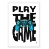 Art-Poster - Play the game - Rubiant